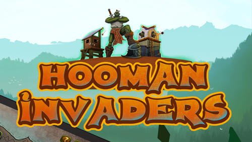 game pic for Hooman invaders: Tower defense